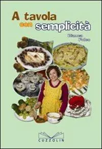 Offerta Lampo A tavola con semplicità