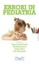 Direttamente Dal Produttore Errori in pediatria