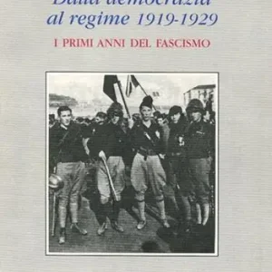 Ultimissimo Modello Dalla democrazia al regime. 1919-1929 i primi anni del fascismo
