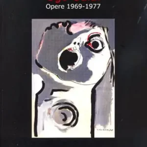 Must-Have Ugo Guidi. Opere 1969-1977. Ediz. illustrata