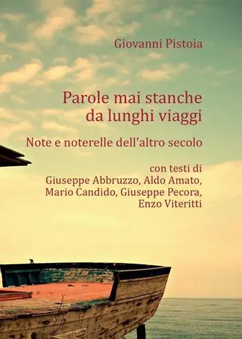 Must-Have Parole mai stanche da lunghi viaggi. Note e noterelle dell‘altro secolo