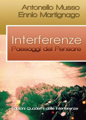 Promozione Esclusiva Interferenze. Paesaggi del pensare