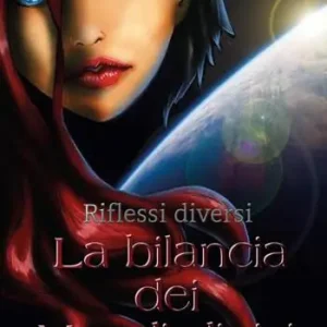 La bilancia dei mondi divisi Prezzo Scontato