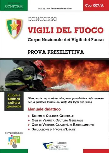 Non Perdere Concorso Vigili del Fuoco. Corpo Nazionale dei Vigili del Fuoco. Prova preselettiva