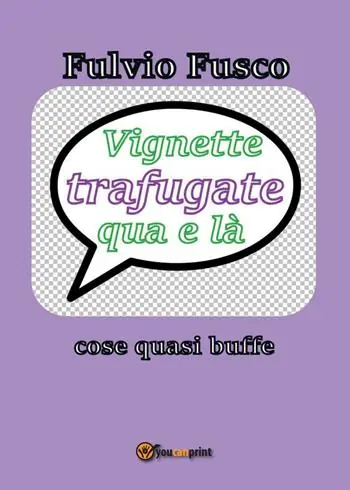 Vignette trafugate qua e là Affare