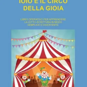 Ioiò e il circo della gioia Ultima Occasione