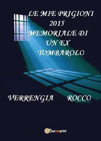 Prezzo Conveniente Le mie prigioni 2015. Memoriale di un ex tombarolo