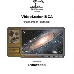 Nuova Collezione VideolezioniNCA. L‘universo