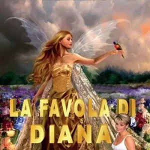 Occasione Imperdibile La favola di Diana. La principessa triste