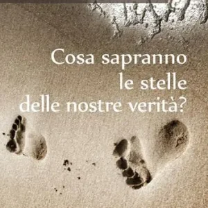 Super Prezzo Cosa sapranno le stelle delle nostre verità?