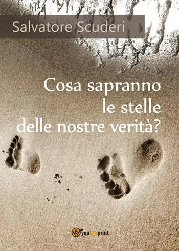 Super Prezzo Cosa sapranno le stelle delle nostre verità?