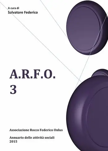 A.R.F.O.. Vol. 3 Ultima Occasione