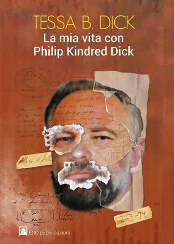 Saldi La mia vita con Philip Kindred Dick
