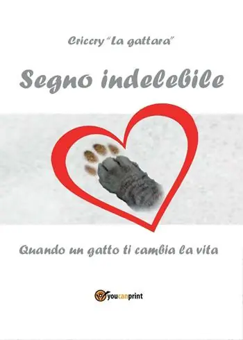 Segno indelebile. Quando un gatto ti cambia la vita Prezzo Ridotto