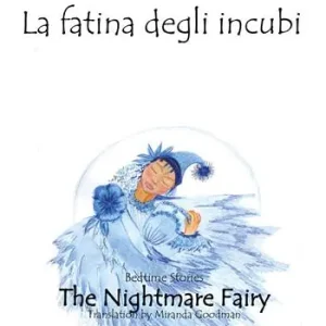 Ultimissimo Modello Le fiabe della buonanotte. La fatina degli incubi