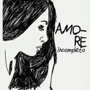 Amore incompleto Promozione Esclusiva
