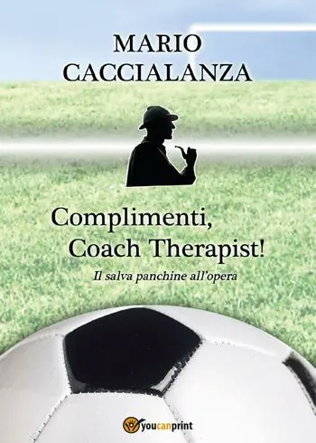 Scelto Dai Clienti Complimenti, coach therapist! Il salva panchine all‘opera