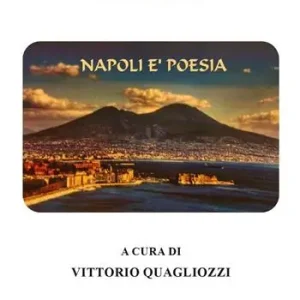 Napoli è poesia Non Perdere