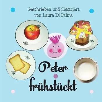 Ultime Pezzi Peter frühstückt. Ediz. a colori