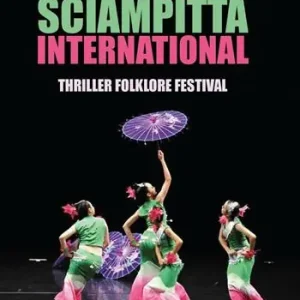 Sciampitta international. Thriller folklore festival Promozione Esclusiva