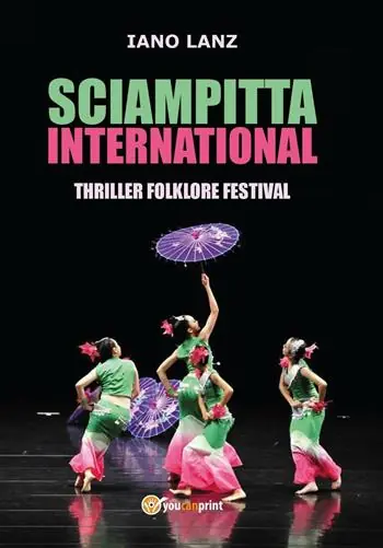 Sciampitta international. Thriller folklore festival Promozione Esclusiva