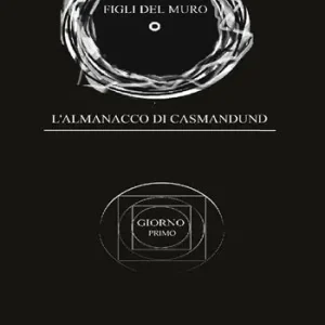 Almanacco di Casmandund. Giorno primo Più Venduto
