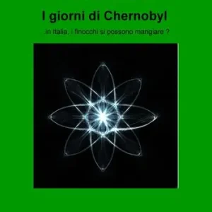 Non Perdere I giorni di Chernobyl. In Italia, i finocchi si possono mangiare?