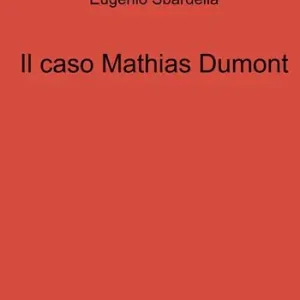 Il caso Mathias Dumont Sconto