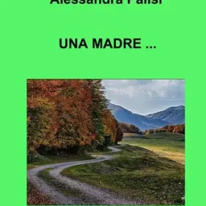 Una madre ... Nuova Collezione