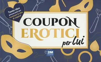 Subito Disponibile Coupon erotici per lui