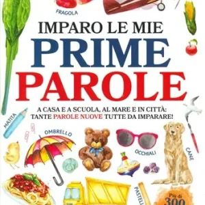 Saldi Imparo le mie prime parole. Ediz. illustrata