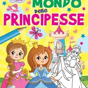 Prezzo Conveniente Coloriamo il mondo delle principesse. Ediz. a colori