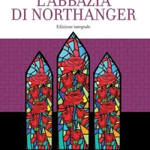 Occasione Imperdibile L‘Abbazia di Northanger
