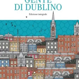 Gente di Dublino Ordina Subito