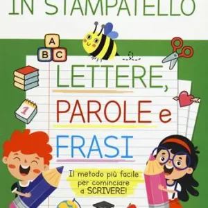 Impara a scrivere in stampatello lettere, parole e frasi Economico