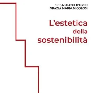 Must-Have L‘estetica della sostenibilità. Ediz. integrale