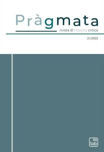 Quantità Limitata Pràgmata. Rivista di filosofia critica (2022). Vol. 2