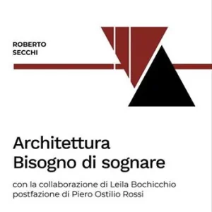 Architettura. Bisogno di sognare Spedizione Espresso