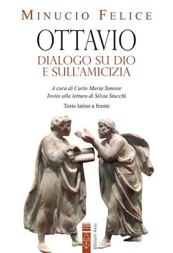 Offerta Ottavio. Dialogo su Dio e sull‘amicizia. Nuova ediz.