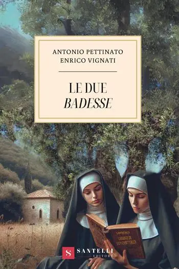 Le due badesse Quantità Limitata