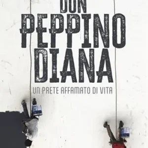 Don Peppino Diana. Un prete affamato di vita Occasione