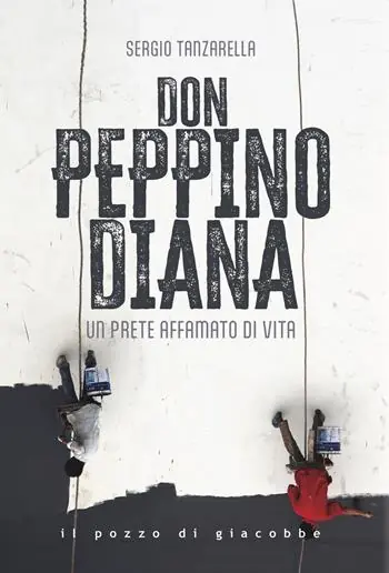 Don Peppino Diana. Un prete affamato di vita Occasione