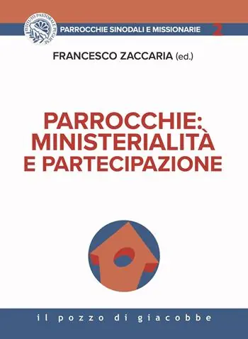 Parrocchie. Ministerialità e partecipazione Prezzo Di Fabbrica
