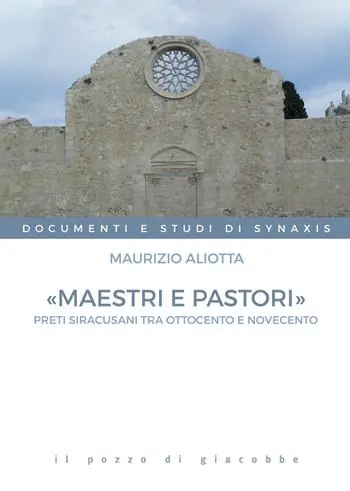 Ultima Occasione «Maestri e pastori». Preti siracusani tra Ottocento e Novecento
