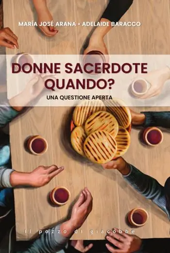 Donne sacerdote, quando? Una questione aperta Affare
