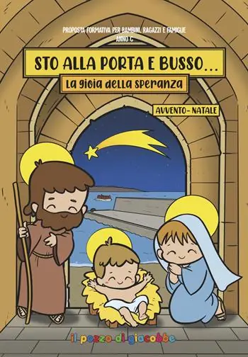 Ordina Subito Sto alla porta e busso. La gioia della speranza. Avvento-Natale