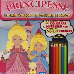 Principesse. La mia valigetta colora e gioca. Con adesivi. Ediz. a colori. Con pastelli Vendita Finale