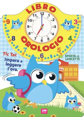 Ordina Subito Libro orologio. Ediz. a colori
