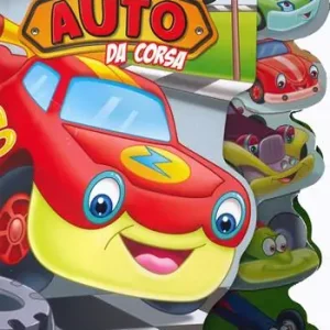 Speedy. Auto da corsa. Ediz. a colori Scelto Dai Clienti