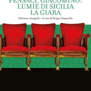 Must-Have Pensaci, Giacomino!-Lumie di Sicilia-La giara. Ediz. integrale